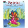 Fairies Around the World door Christy Schaffer