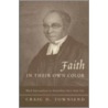 Faith in Their Own Color door Craig D. Townsend