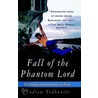 Fall of the Phantom Lord door Andrew Todhunter