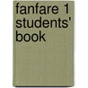 Fanfare 1 Students' Book door Tim Cain