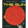 Far-Out Guide to the Sun by Mary Kay Carson