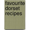 Favourite Dorset Recipes by A.R. Quinton