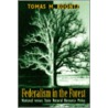 Federalism in the Forest by Tomas M. Koontz