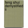 Feng Shui Demystified Ii door Ulrich Wilhelm Lippelt
