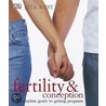 Fertility And Conception by Zita West