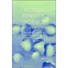 Fiction Refracts Science by Allen Thiher