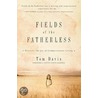 Fields of the Fatherless door Tom Davis
