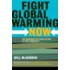 Fight Global Warming Now