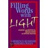 Filling Words With Light