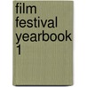 Film Festival Yearbook 1 door Dina Iordanova