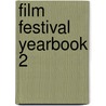 Film Festival Yearbook 2 door Dina Iordanova