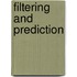 Filtering And Prediction