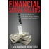Financial Serial Killers