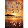 Finding Your Best Inside by Dr. Madeline Ann Lewis