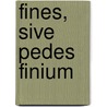 Fines, Sive Pedes Finium door Great Britain