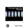 Finnboga Saga Hins Ramma by Hugo Gering