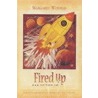 Fired Up...Not Burnt Out door Margaret Withers