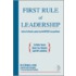 First Rule Of Leadership
