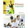Fitness Through Aerobics door Jan Galen Bishop