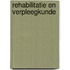 Rehabilitatie en verpleegkunde