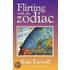 Flirting with the Zodiac