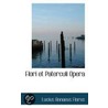 Flori Et Paterculi Opera by Lucius Annaeus Florus