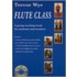 Flute Class [with 2 Cds]