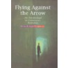 Flying Against The Arrow door Horia-Roman Patapievici