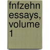 Fnfzehn Essays, Volume 1 by Herman Friedrich Grimm