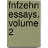 Fnfzehn Essays, Volume 2