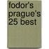 Fodor's Prague's 25 Best