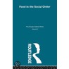 Food In The Social Order by Professor Mary Douglas
