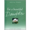 For A Beautiful Daughter door Sian E. Morgan