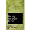 Foreign Religious Series door Philipp Bachmann