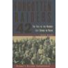 Forgotten Raiders of '42 by Tripp Wiles