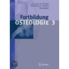 Fortbildung Osteologie 3 door Onbekend