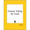 Fortune Telling By Cards by Sepharial