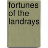 Fortunes of the Landrays by Vaughan Kester