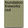 Foundation Fireworks Cs4 door Nigel Smith