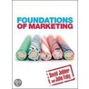 Foundations Of Marketing by John Fahy