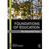 Foundations of Education door Susan Semel