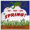 Een twee drie spring! door P. Lively