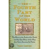 Fourth Part Of The World door Toby Lester