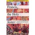 Francis, The Holy Jester