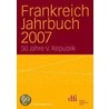 Frankreich Jahrbuch 2007 door Onbekend
