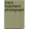 Franz Hubmann Photograph door Onbekend