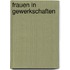 Frauen in Gewerkschaften