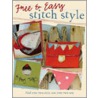 Free & Easy Stitch Style by Poppy Treffry