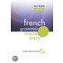 French Grammar Made Easy
