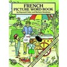 French Picture Word Book door Barbara Steadman